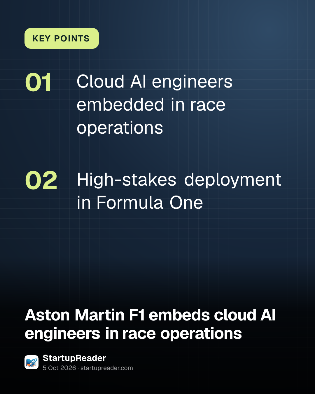 KEY POINTS. Cloud AI engineers embedded in race operations; High-stakes deployment in Formula One.
