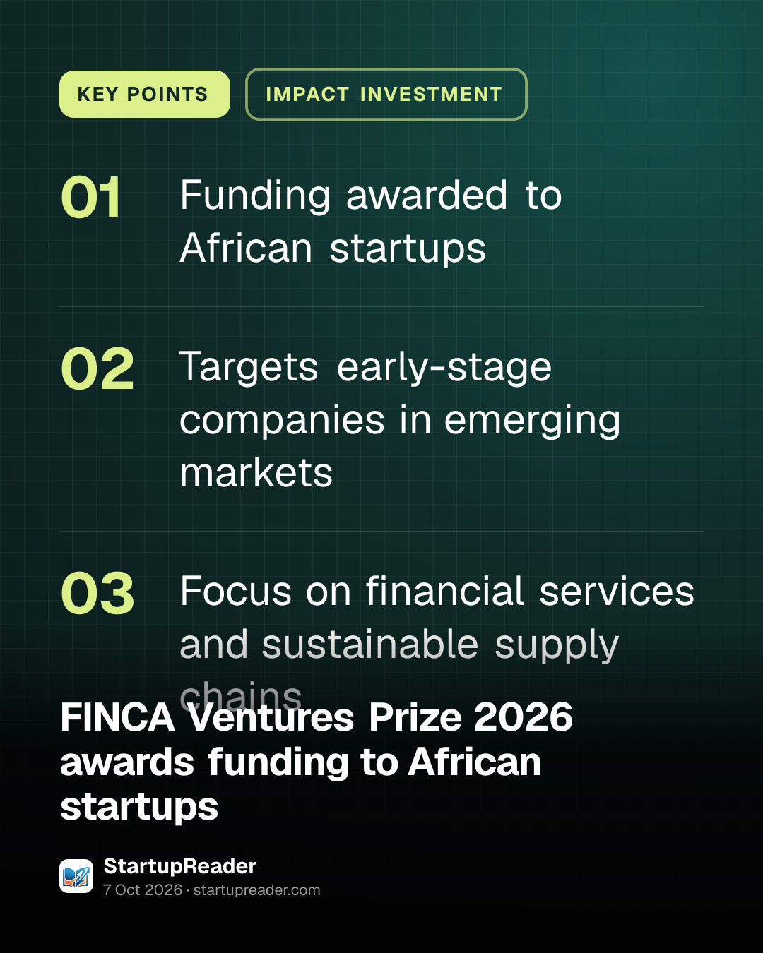 KEY POINTS. Funding awarded to African startups; Targets early-stage companies in emerging markets; Focus on financial services and sustainable supply chains.