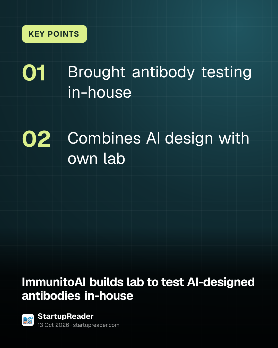 KEY POINTS. Brought antibody testing in-house; Combines AI design with own lab.