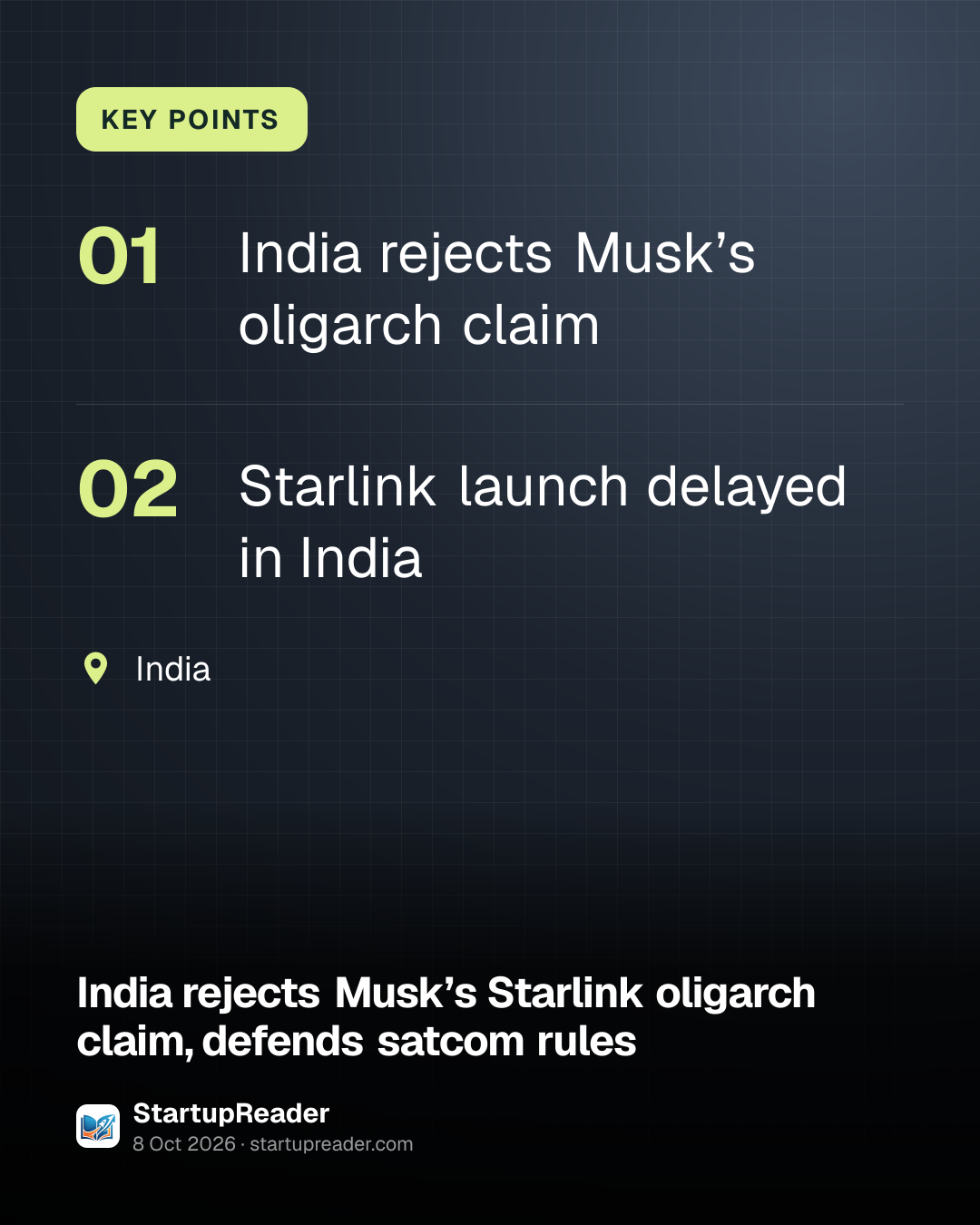KEY POINTS. India rejects Musk’s oligarch claim; Starlink launch delayed in India. India.
