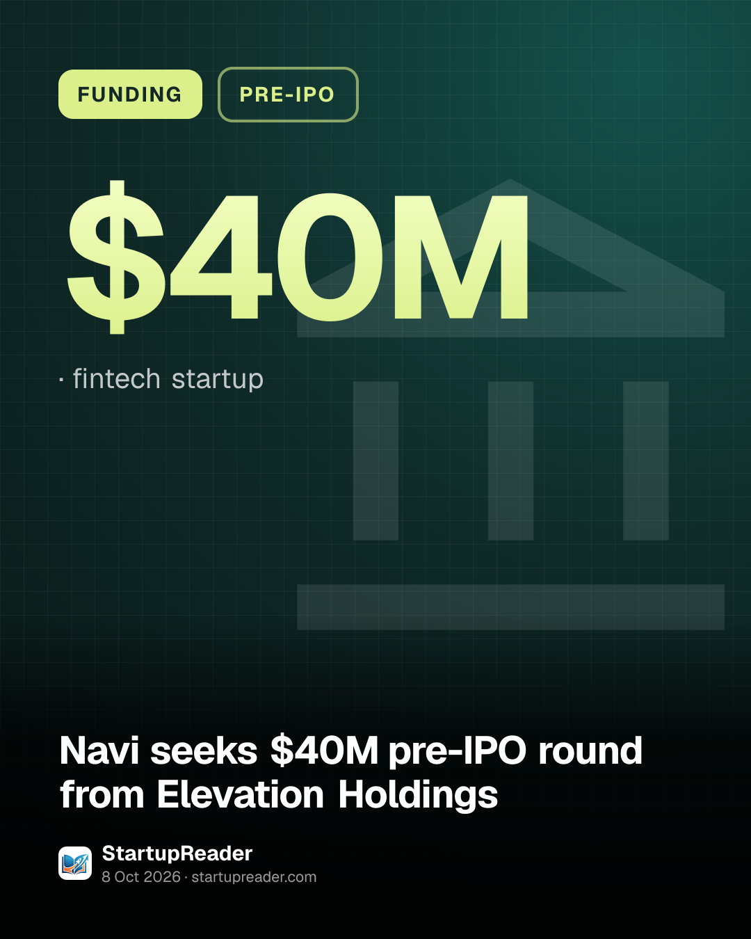 FUNDING. $40M, fintech startup.