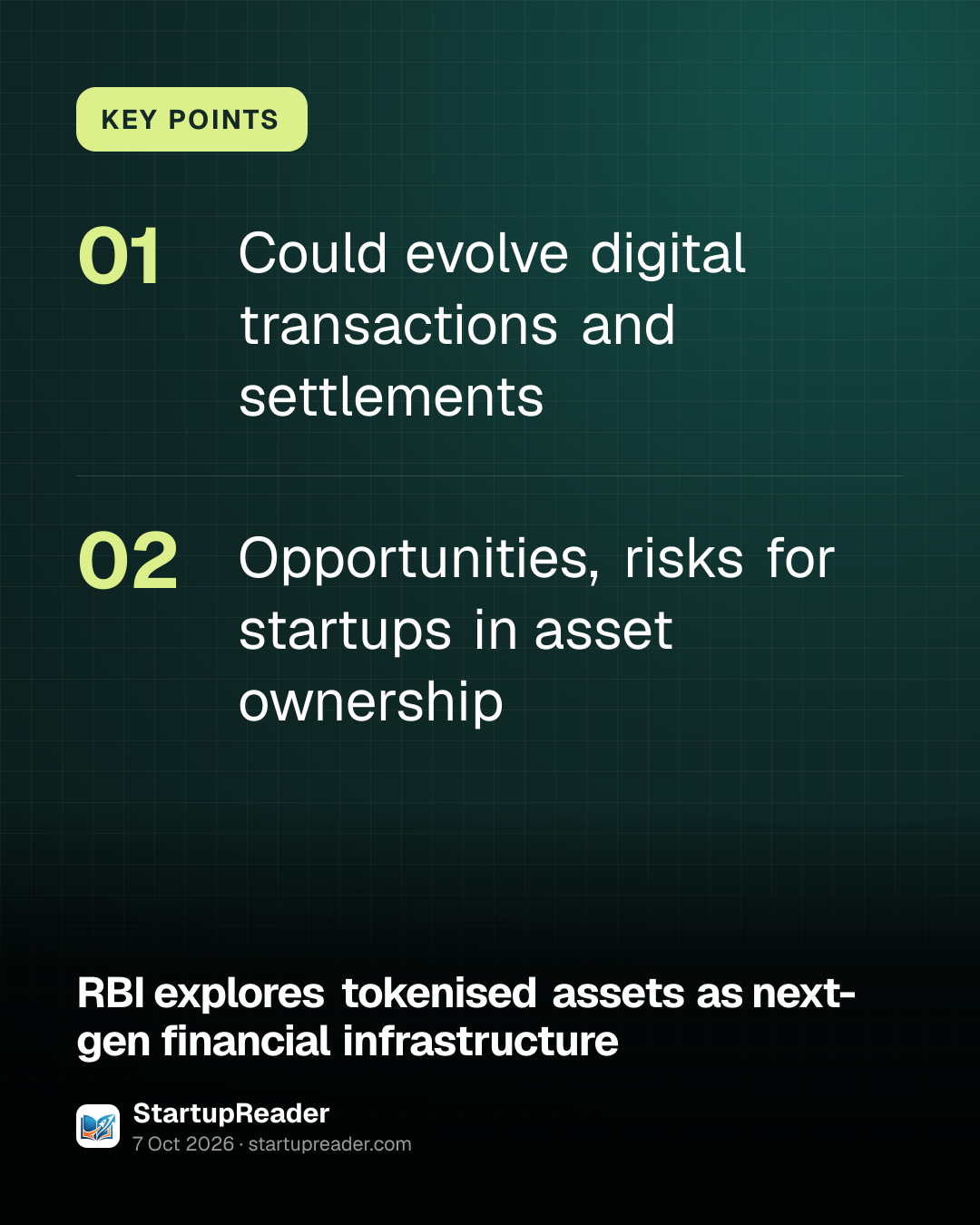 KEY POINTS. Could evolve digital transactions and settlements; Opportunities, risks for startups in asset ownership.